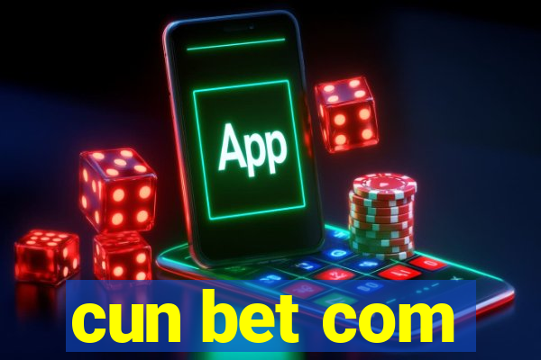 cun bet com